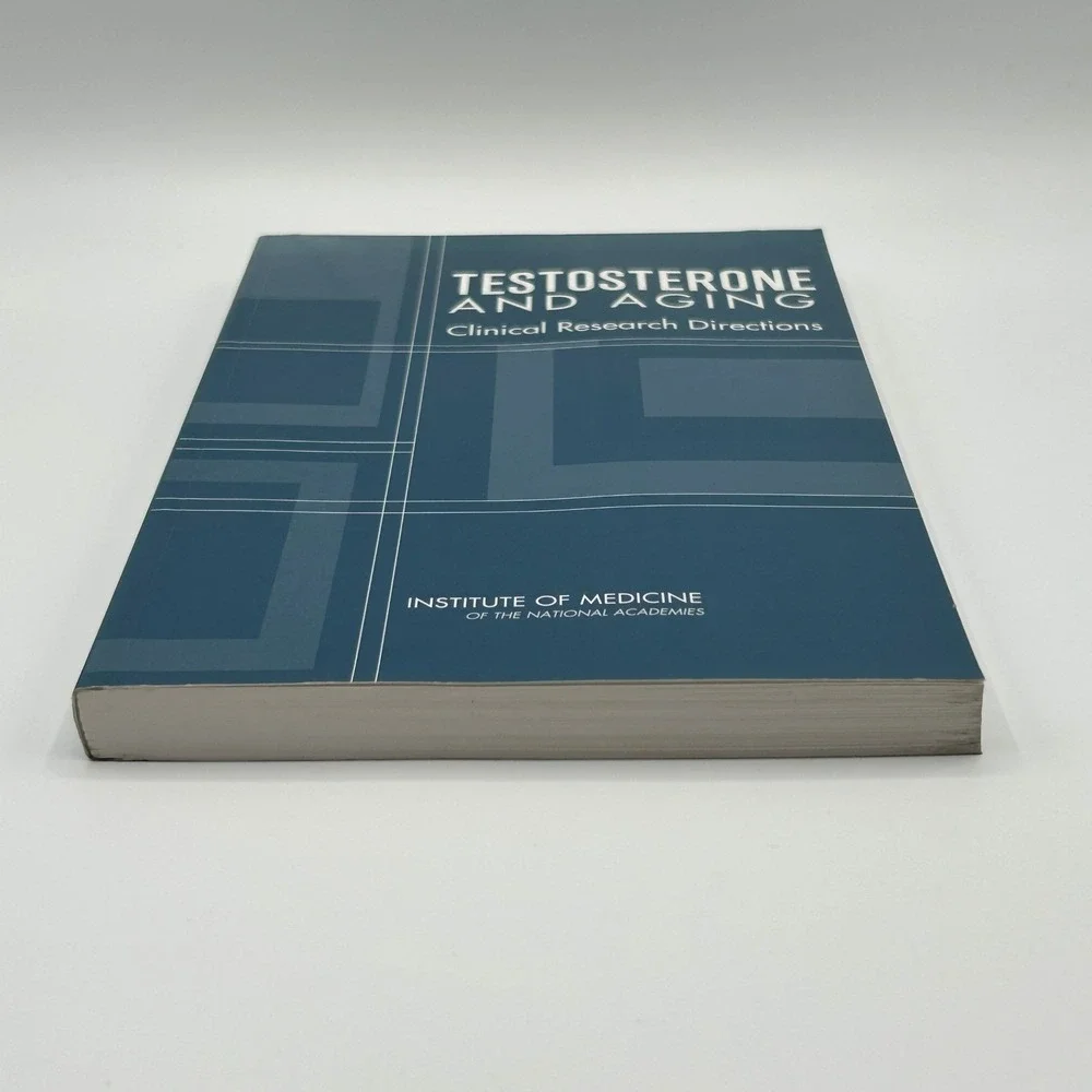 Testosterone‎ and Aging Clinical Research Institute of Medicine Paperback 2004